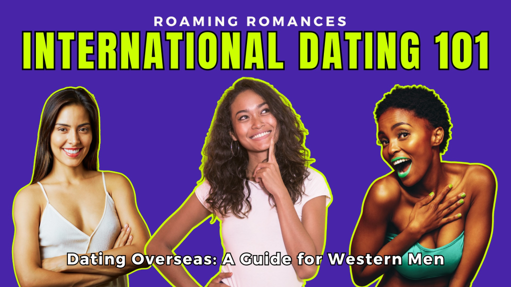 dating internationally course slides 1