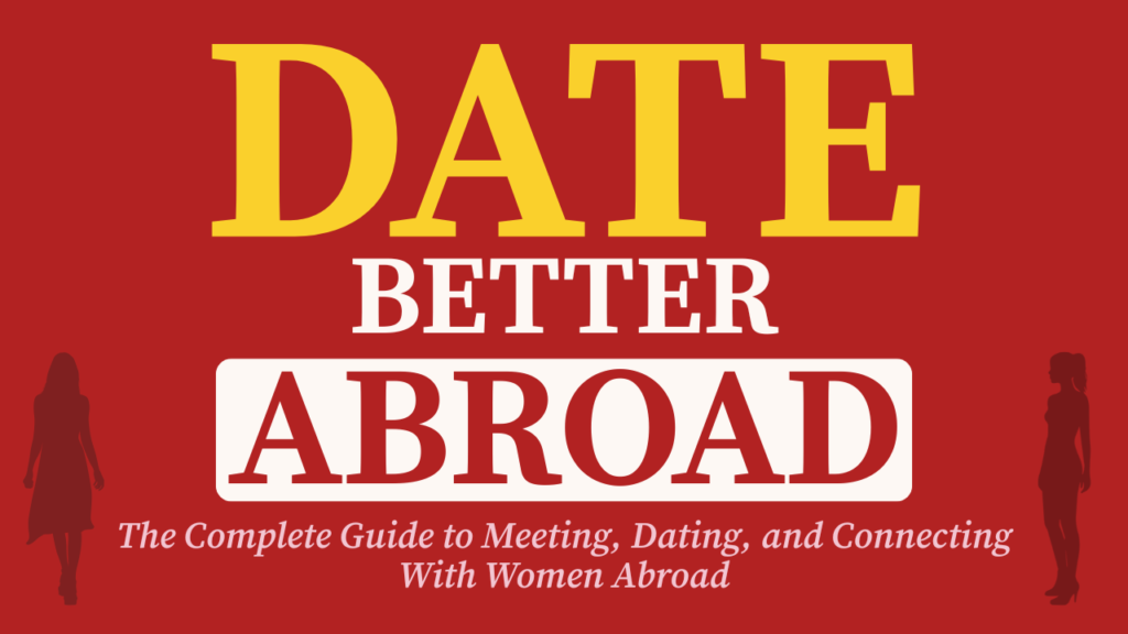 Date Better Abroad course image by Foreign Option.